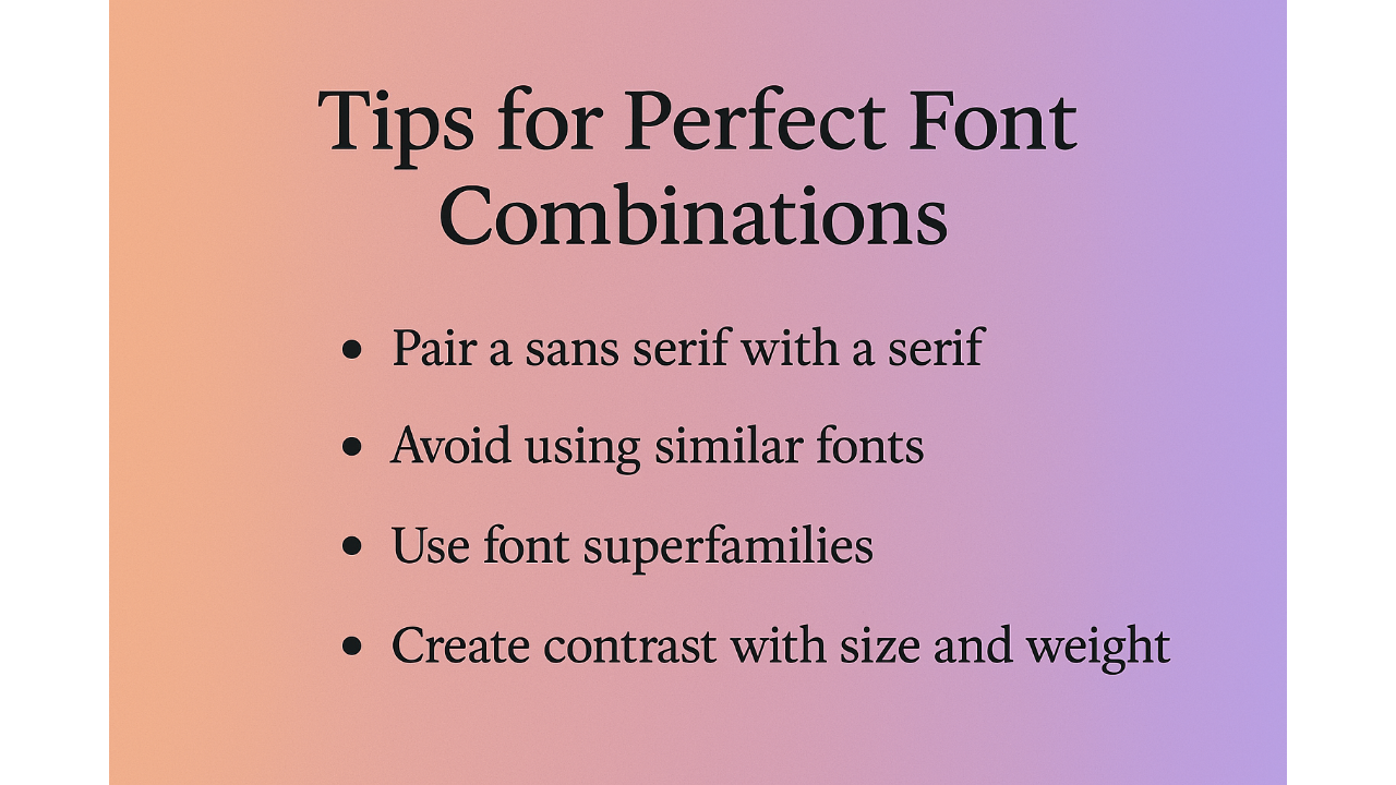 Tips for perfect font combinations