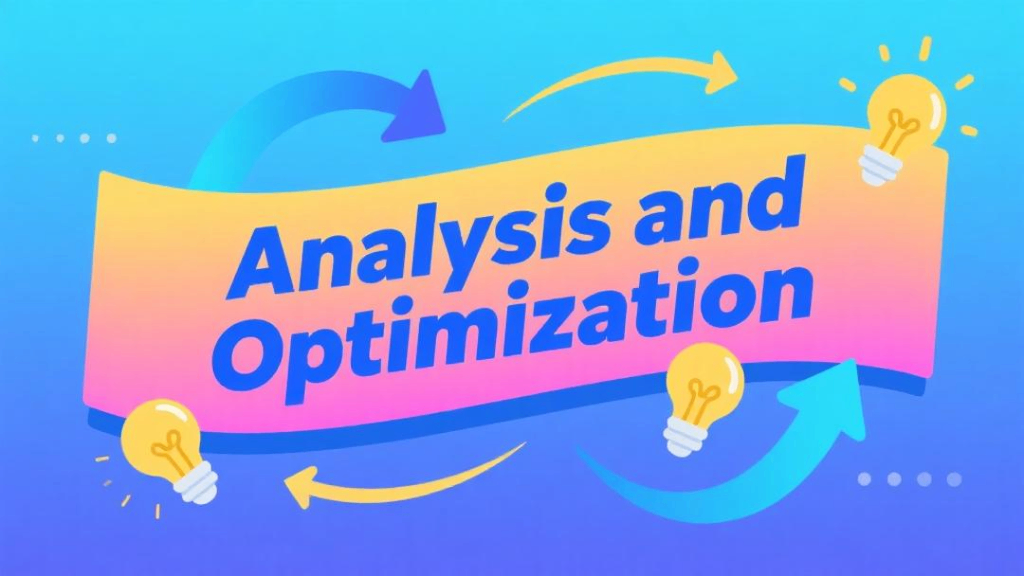 Analyze and optimize your campaign plan
