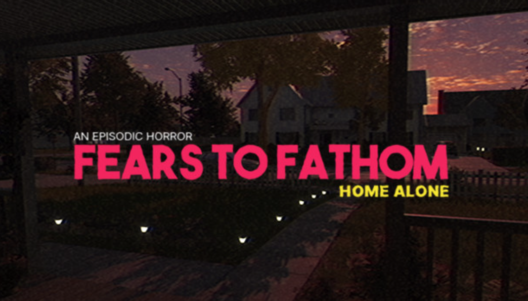Fears to Fathom