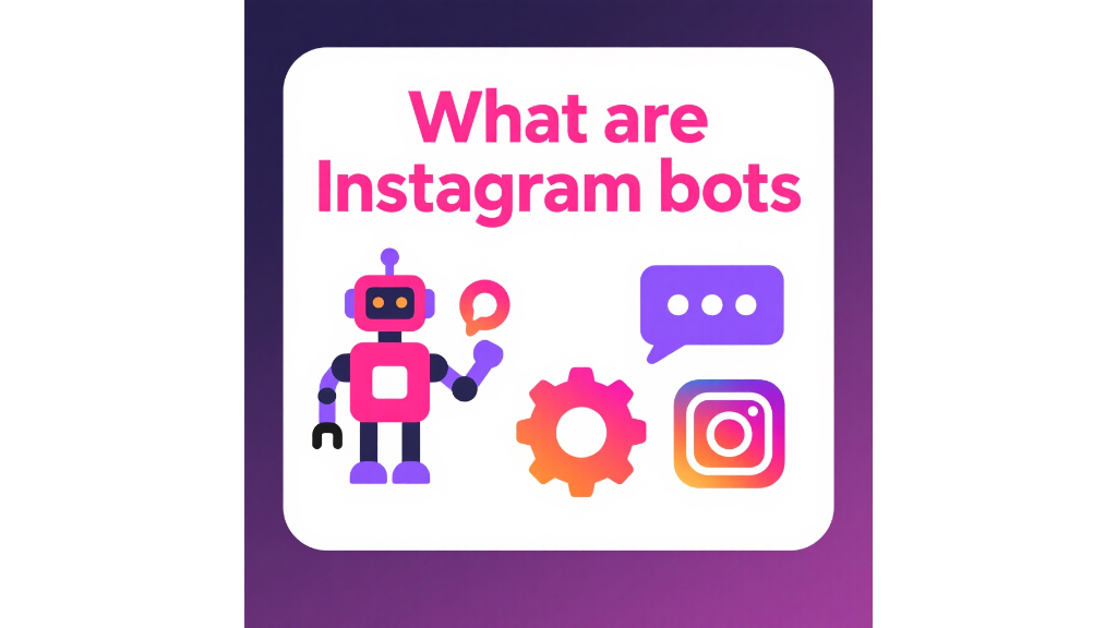 Instagram bots