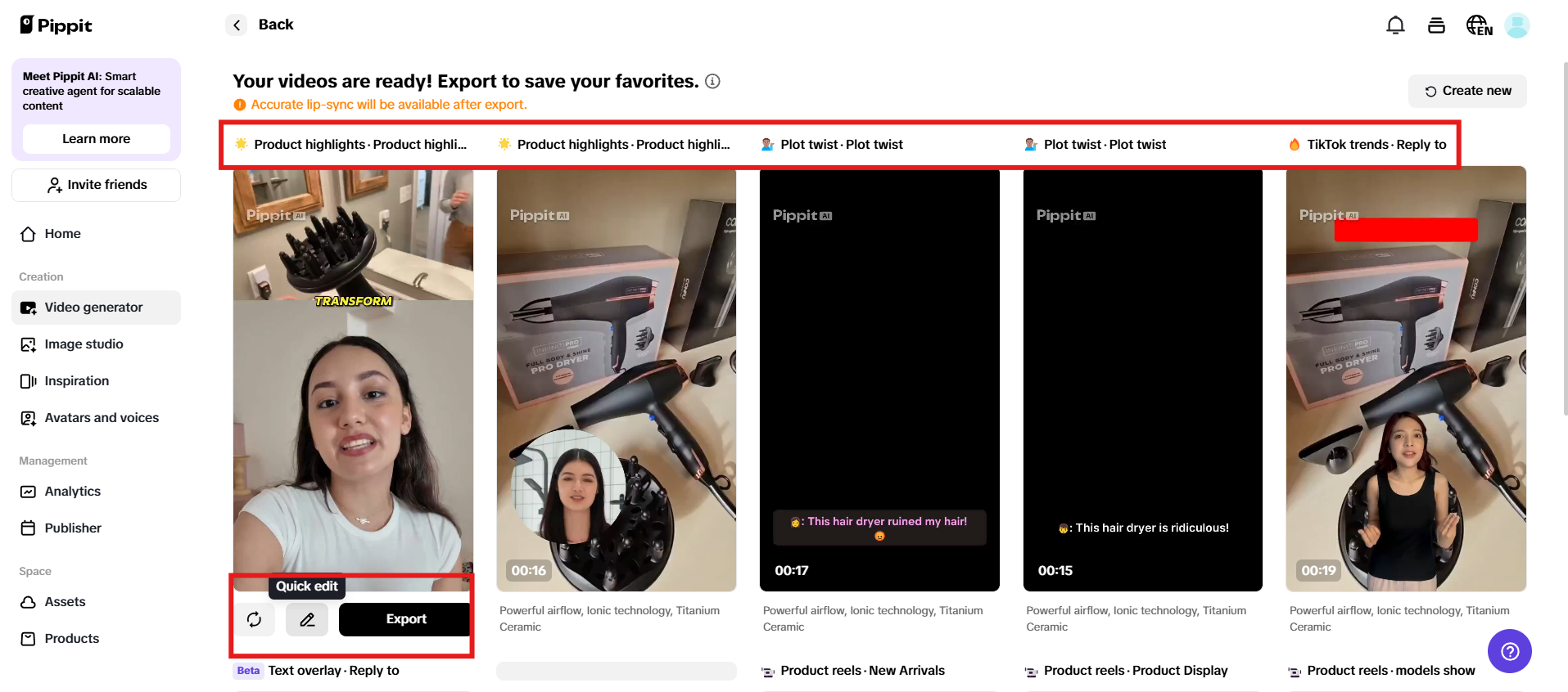 Preview generated videos and click Quick edit