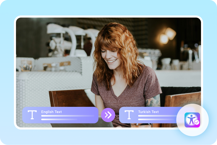 Reach more Turkish-speaking viewers