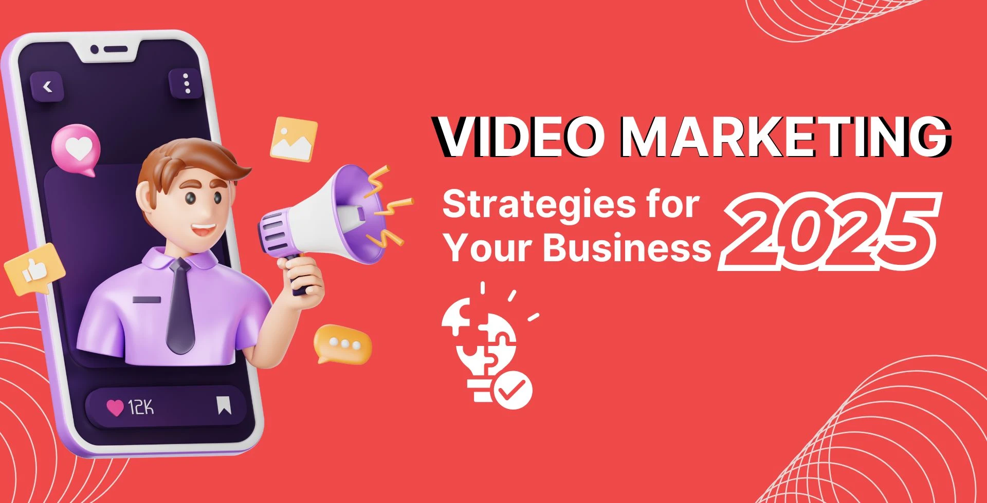 Video marketing strategy
