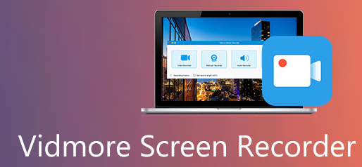 Vidmore screen recorder