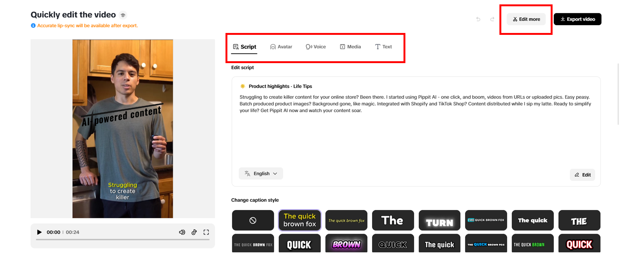 Perform any quick changes to your video