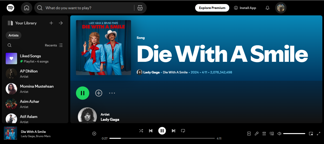 Copertina di Die With A Smile - una delle canzoni più ascoltate oggi da Spotify