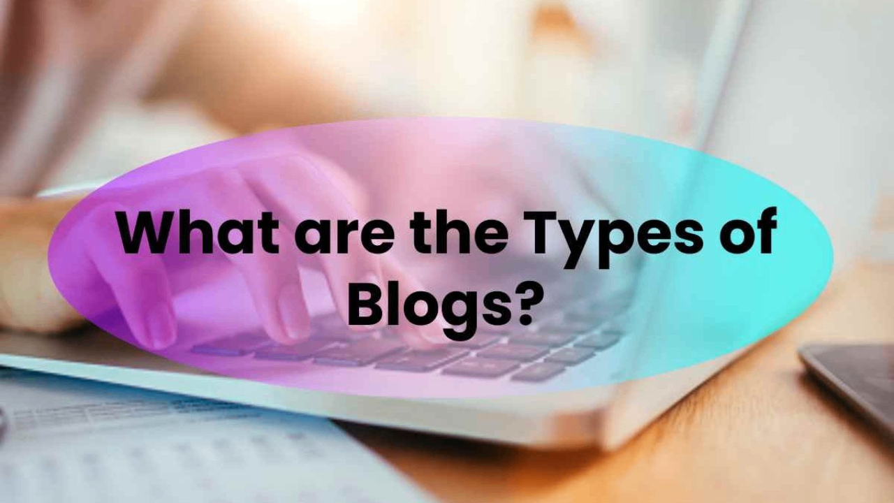 Types of blogs