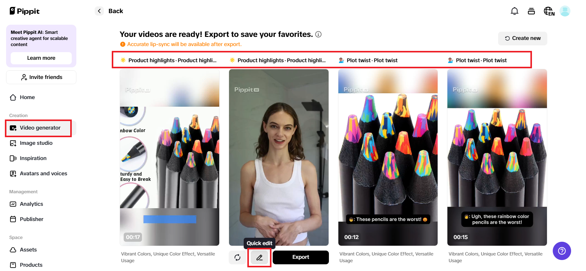 Preview generated videos and choose Quick edit