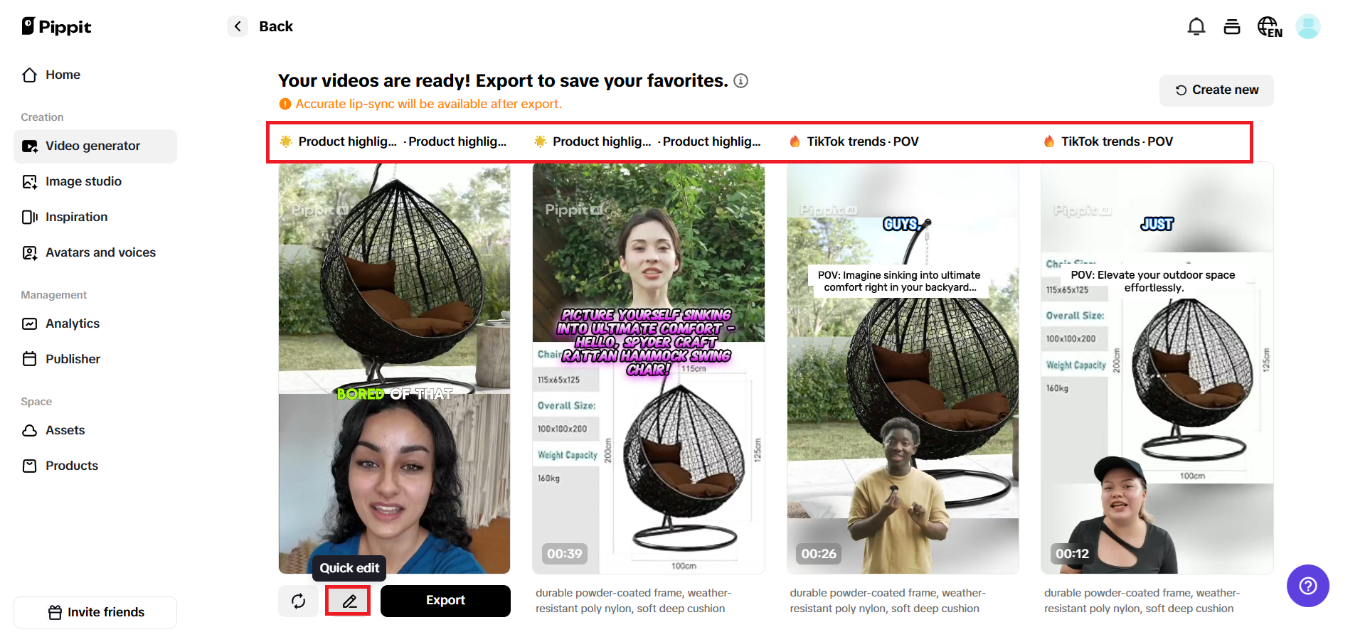 Preview generated videos and choose Quick edit