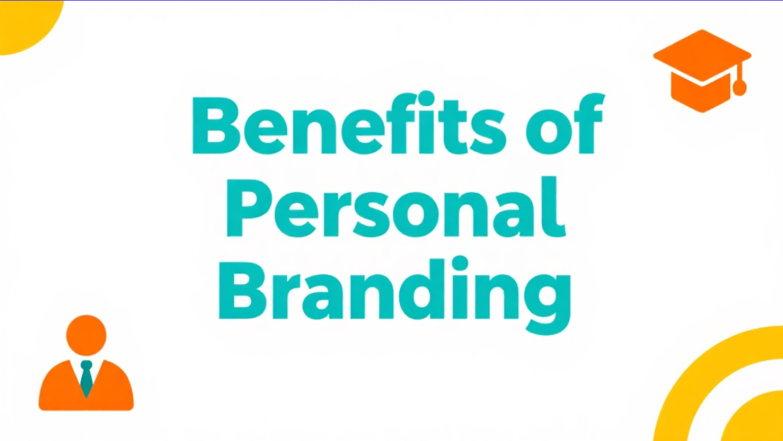 Personal branding benefits
