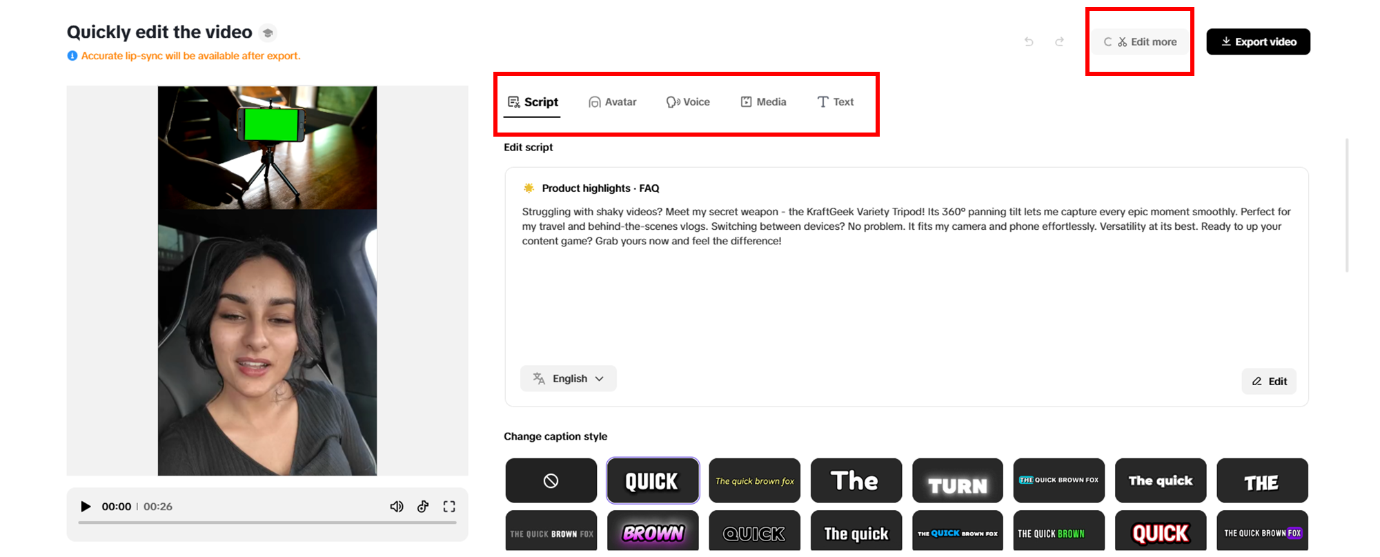 Perform any quick changes to your video