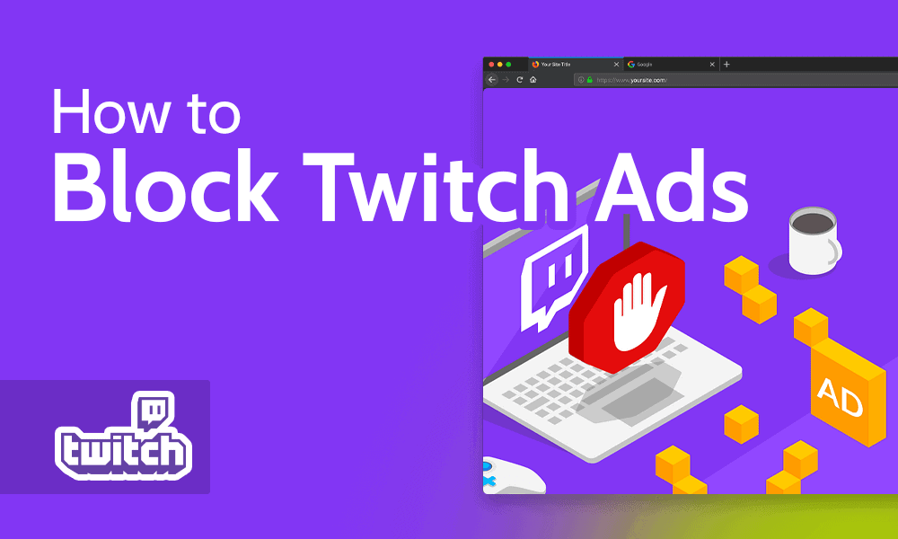 How to block Twitch ads