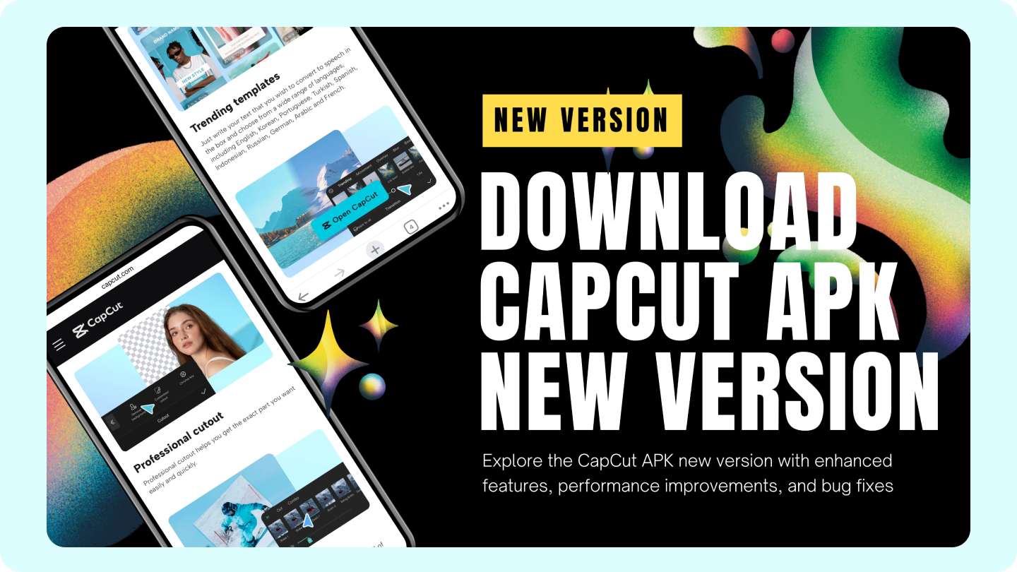 capcut apk phiên bản mới