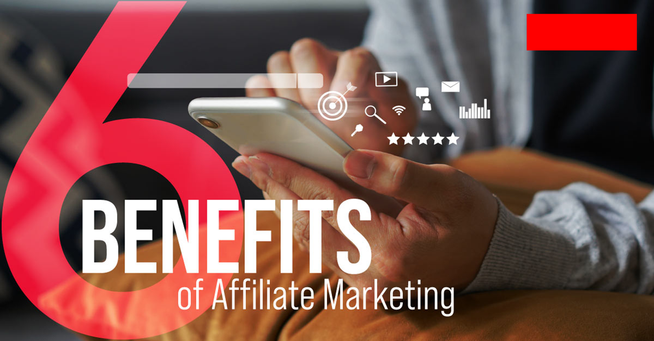 Benefits of Affiliate Marketing