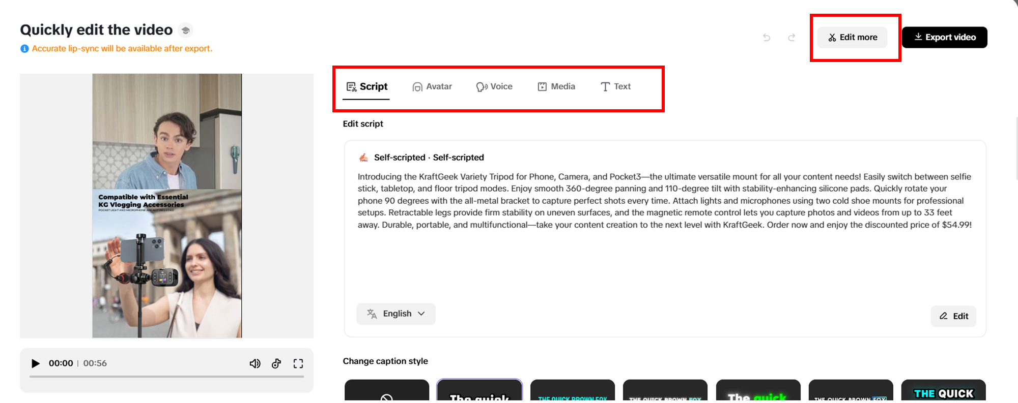 Perform any quick changes to your video