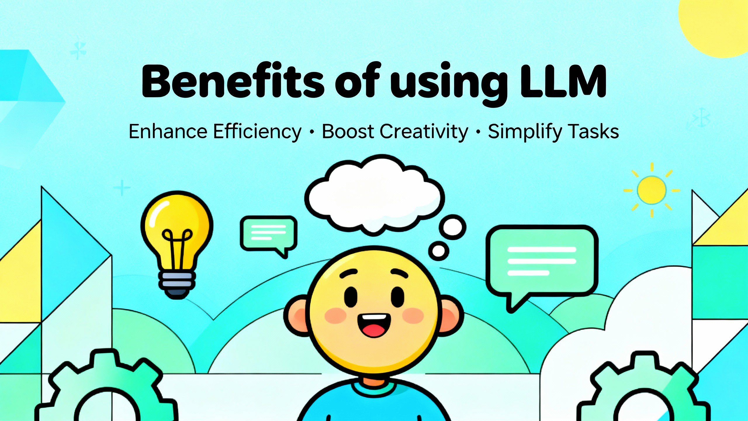 Benefits of LLM
