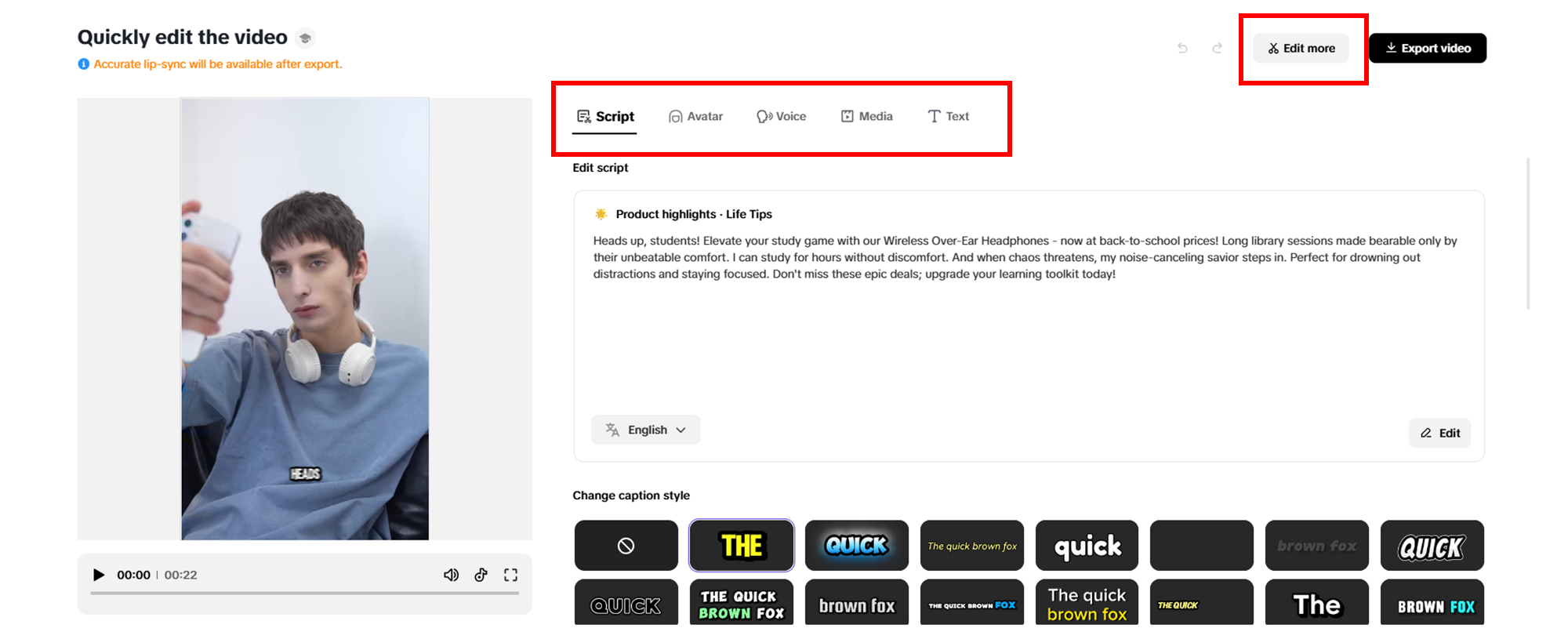 Perform any quick changes to your video