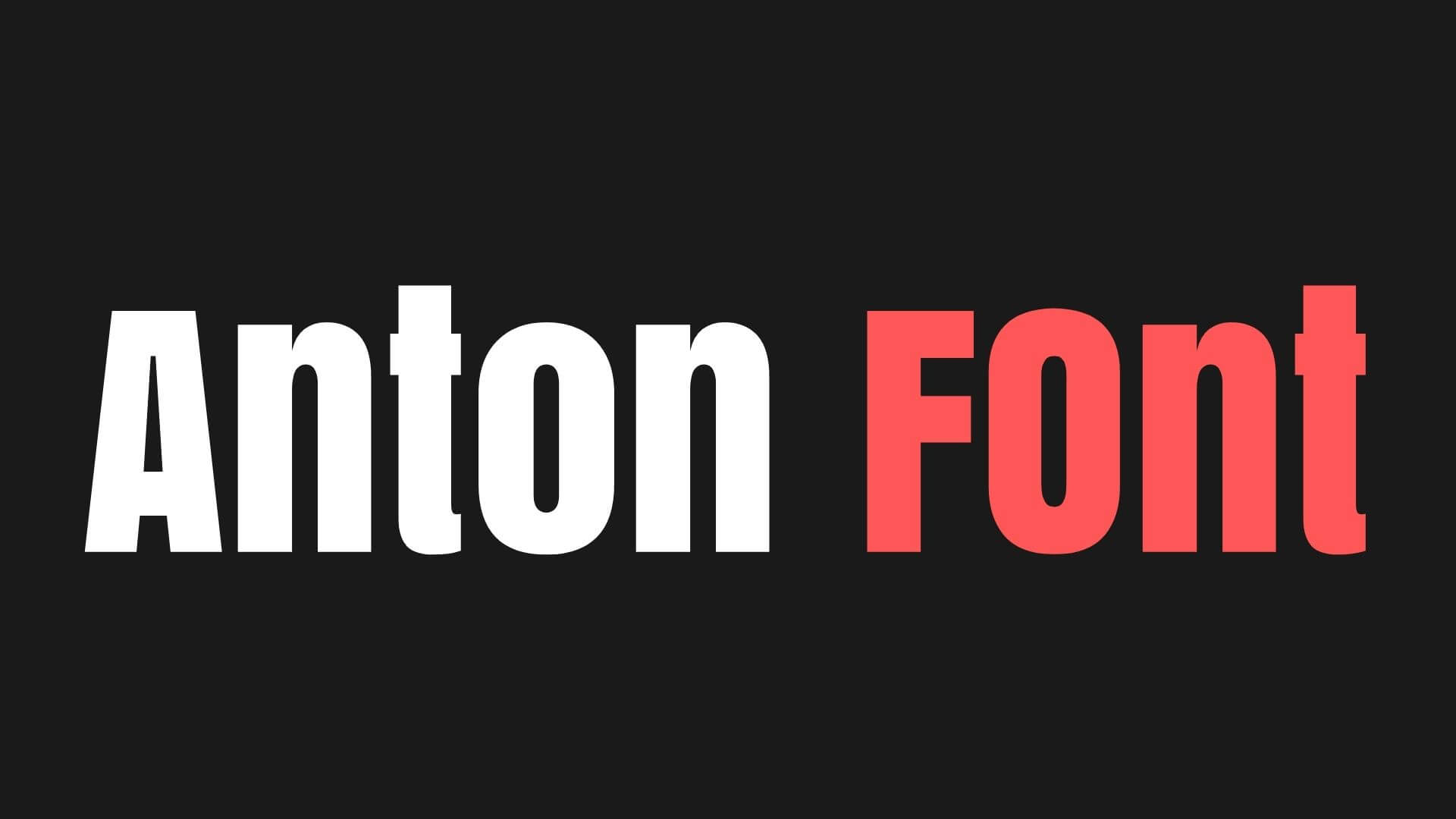 Anton font