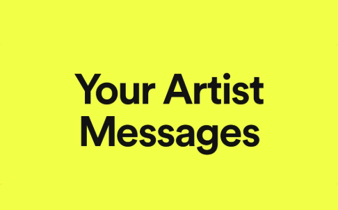 What are artist messages on Spotify